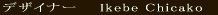 Ikebe Chicaco